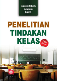 Image of Penelitian tindakan kelas edisi revisi